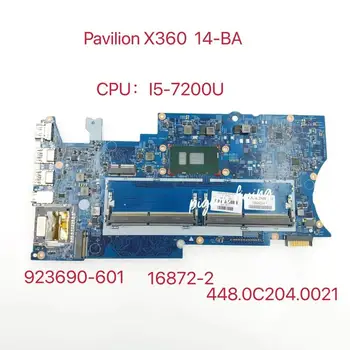 923690-601 для материнской платы ноутбука HP Pavilion x360 14-BA Процессор: I5-7200U DDR4 16872-2 448.0C204 0021 100% Тест В порядке