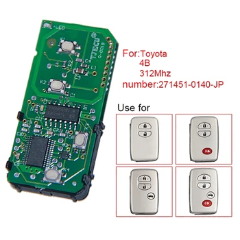 CN007080 Замена на вторичном рынке Дистанционного Автомобильного ключа для Toyota Smart Card 4D Board 312 МГц Номер платы 271451-0140
