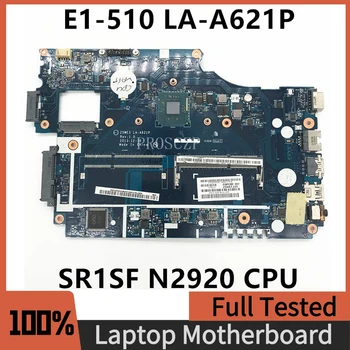 Z5WE3 LA-A621P Высокое Качество Для Acer Aspir Материнская плата E1-510 E1-510-2500 Материнская плата ноутбука с процессором N2920/N2820 BGA 100% Полностью протестирована