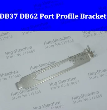 Высококачественный PCI PCI-E DB37 DB62 порт полнопрофильный кронштейн 50 шт./лот