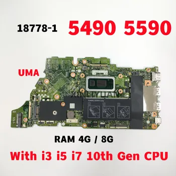 Для DELL Inspiron 5490, 5498, 5590, 5598, Материнская плата ноутбука 18778-1 с процессором i3 i5 i7 10-го поколения 4G/8G RAM, DDR4