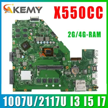 Материнская плата Y581C X552C X550VC X550CL A550C K550C X550CC X550CA Материнская плата для ноутбука 1007U/2117U I3 I5 I7 2G/4G-RAM V2G/UMA