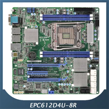 Серверная материнская плата Для ASROCK Для EPC612D4U-8R DDR4 LGA2011 C612 Поддержка UATX E5-1600 2600 V3 V4 Полностью протестирована Хорошего качества